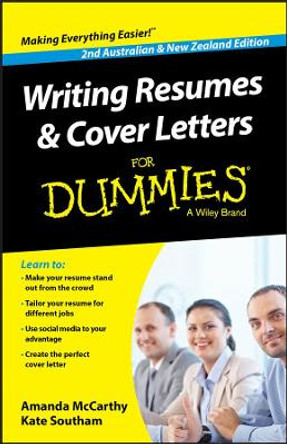 Writing Resumes and Cover Letters For Dummies - Australia / NZ by Amanda McCarthy 9780730307808