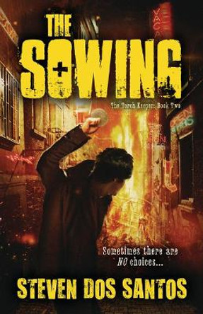 The Sowing by Steven Dos Santos 9780738735405