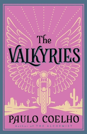 The Valkyries by Paulo Coelho 9780722533949