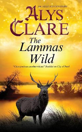 The Lammas Wild by Alys Clare 9780727890092