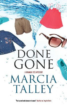 Done Gone by Marcia Talley 9780727890221