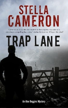 Trap Lane by Stella Cameron 9780727892584