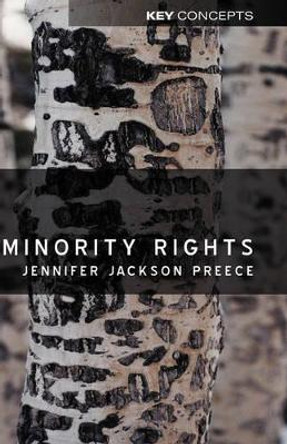 Minority Rights: Between Diversity and Community by Jennifer Jackson Preece 9780745623955