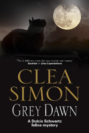 Grey Dawn by Clea Simon 9780727893604