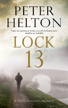 Lock 13 by Peter Helton 9780727887665