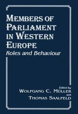 Members of Parliament in Western Europe: Roles and Behaviour by Wolfgang C. Muller 9780714643694