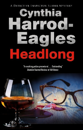 Headlong by Cynthia Harrod-Eagles 9780727888365