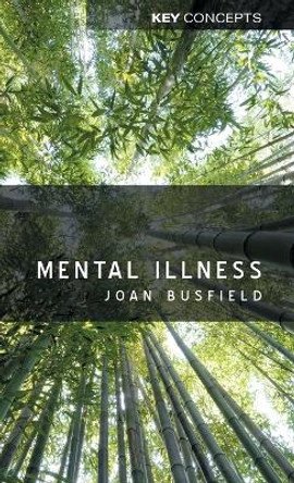 Mental Illness by Joan Busfield 9780745649054