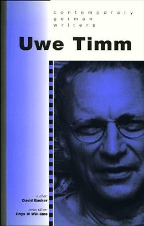 Uwe Timm by David Basker 9780708314470