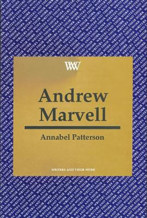 Andrew Marvell by Annabel Patterson 9780746307151