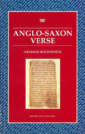 Anglo-Saxon Verse by Graham Holderness 9780746309148