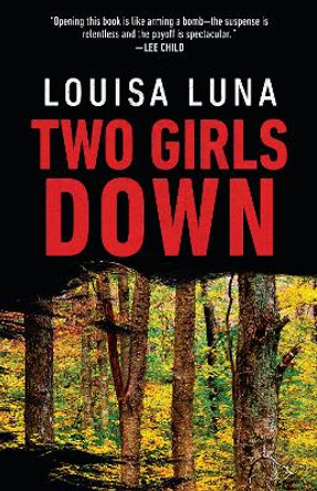 Two Girls Down by Louisa Luna