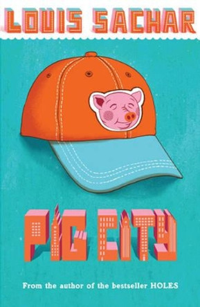 Pig City by Louis Sachar 9780747599241