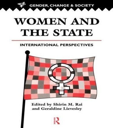 Women And The State: International Perspectives by Shirin M. Rai 9780748403608