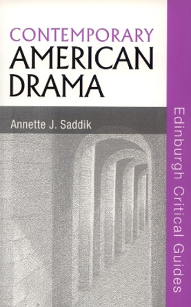 Contemporary American Drama by Annette J. Saddik 9780748624935