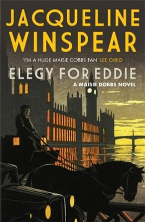 Elegy for Eddie: An absorbing inter-war mystery by Jacqueline Winspear 9780749012243