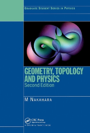 Geometry, Topology and Physics by Mikio Nakahara 9780750306065
