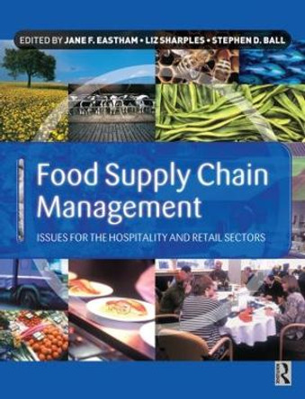 Food Supply Chain Management by Jane F. Eastham 9780750647625