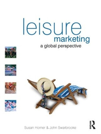 Leisure Marketing by Susan Horner 9780750655507