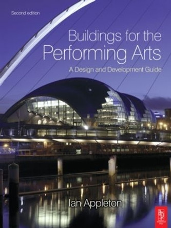 Buildings for the Performing Arts by Ian Appleton 9780750668354