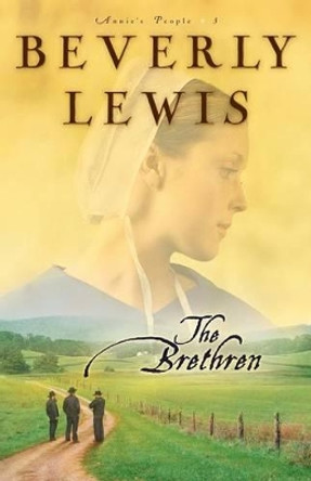 The Brethren by Beverly Lewis 9780764201073