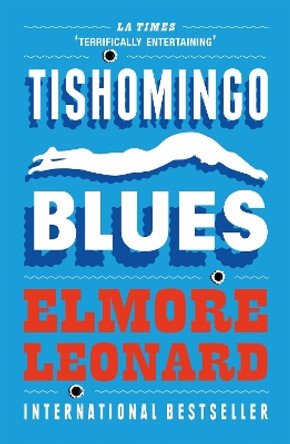 Tishomingo Blues by Elmore Leonard 9780753827321