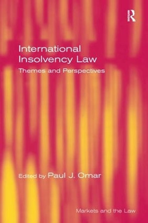 International Insolvency Law: Reforms and Challenges by Paul Omar 9780754624271