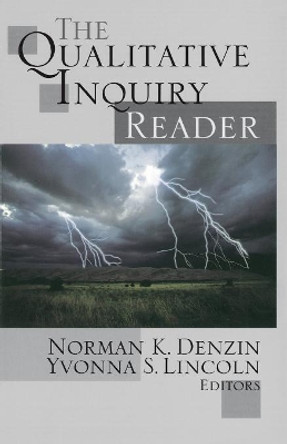 The Qualitative Inquiry Reader by Norman K. Denzin 9780761924920