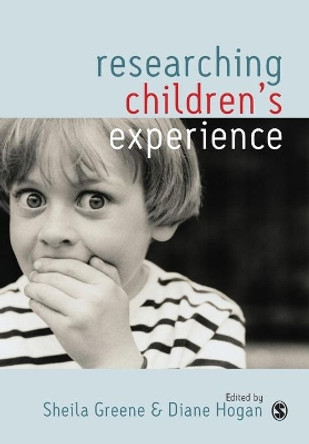 Researching Children's Experience: Approaches and Methods by Sheila Greene 9780761971030