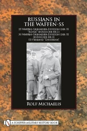 Russians in the Waffen-SS by Rolf Michaelis 9780764333484