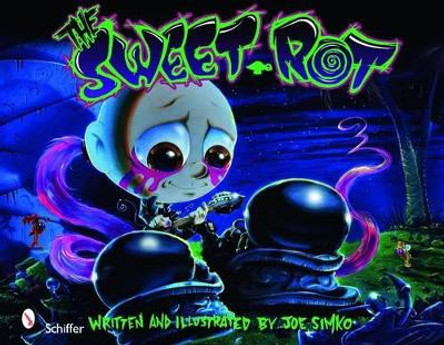 Sweet Rot by Joe Simko 9780764334061