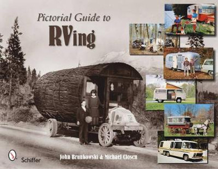 Pictorial Guide to RVing by John Brunkowski 9780764335464