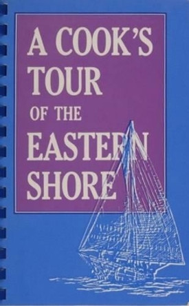 A Cookas Tour of the Eastern Shore by Memorial Hospital Junior Auxiliary 9780764335914