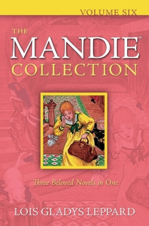 The Mandie Collection by Lois Gladys Leppard 9780764208775