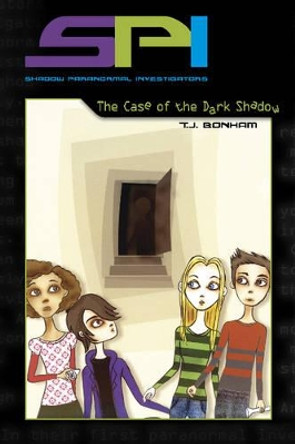 SPI: The Case of the Dark Shadow: The Case of the Dark Shadow T. J. Bonham 9780764341328