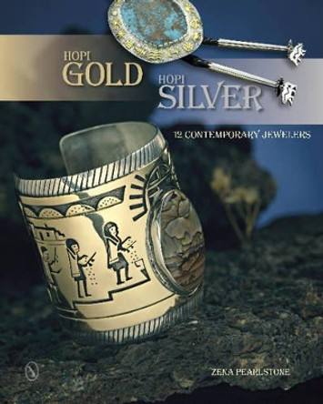 Hi Gold, Hi Silver by Zena Pearlstone 9780764346835