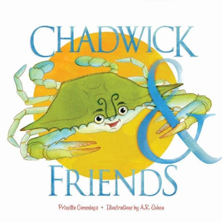 Chadwick And Friends: A Lift-the-Flap Board Book by ,Priscilla Cummings 9780764355790