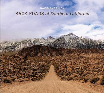 Back Roads of Southern California by David Skernick 9780764357633