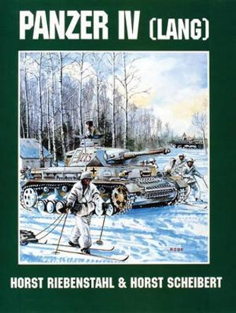 Panzer IV (Lang) Horst Scheibert 9780764300943