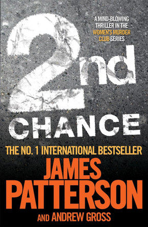 2nd Chance by James Patterson 9780755349272