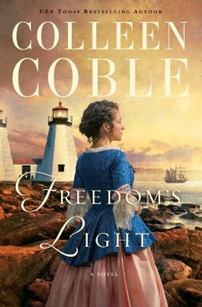 Freedom's Light by Colleen Coble 9780785219385