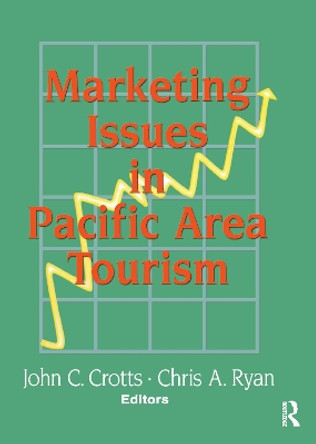 Marketing Issues in Pacific Area Tourism by Kaye Sung Chon 9780789000293