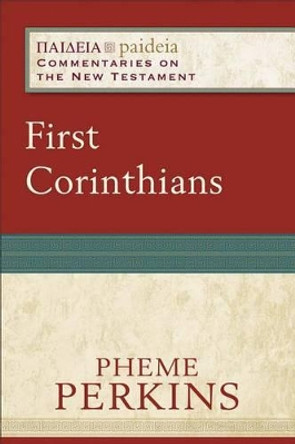 First Corinthians by Pheme Perkins 9780801033902