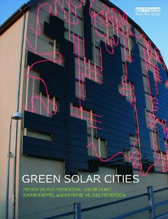 Green Solar Cities by Peder Vejsig Pedersen