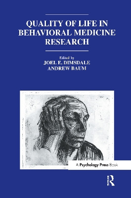 Quality of Life in Behavioral Medicine Research by Joel E. Dimsdale 9780805816532