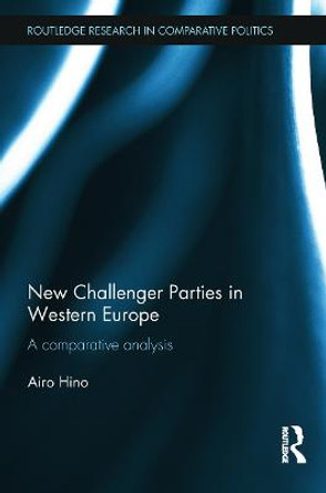 New Challenger Parties in Western Europe: A Comparative Analysis by Airo Hino