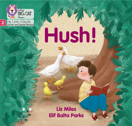 Big Cat Phonics for Little Wandle Letters and Sounds Revised - Hush!: Phase 2 by Liz Miles
