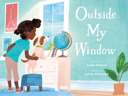 Outside My Window by Linda Ashman 9780802854650