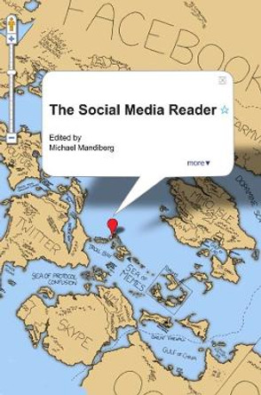 The Social Media Reader by Michael Mandiberg 9780814764053