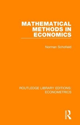 Mathematical Methods in Economics by Norman Schofield 9780815350156